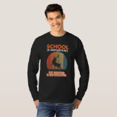 School Is Important But Hunting Is Importanter Dee T-shirt (Voorkant volledig)