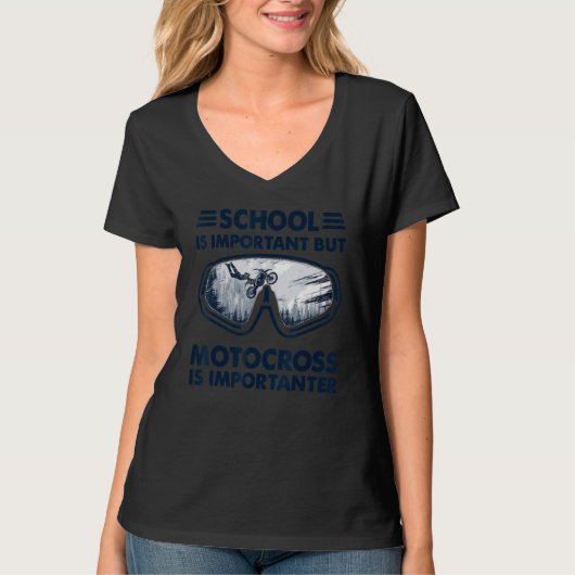 School Is Important But Motocross Is Importanter 3 T-shirt (Voorkant)