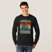 School Is Important But Motocross Is Importanter M T-shirt (Voorkant volledig)