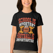 School is Important, Funny American Football Tri-Blend Shirt (Voorkant)