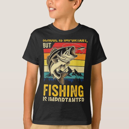 School Is Imrtant But Fishing Is Imrtanter Fish B  T-shirt (Voorkant)