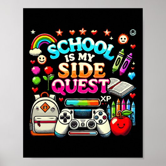 School is mijn nevenquest Gaming Ck naar school vi Poster (Voorkant)