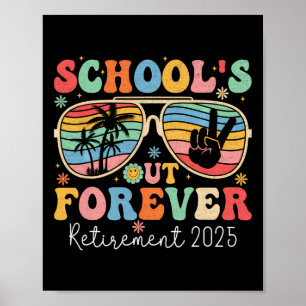 School is uit voor altijd Gepensioneerde leraar 20 Poster