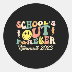 School is uit voor altijd gepensioneerde leraar Re Ronde Sticker