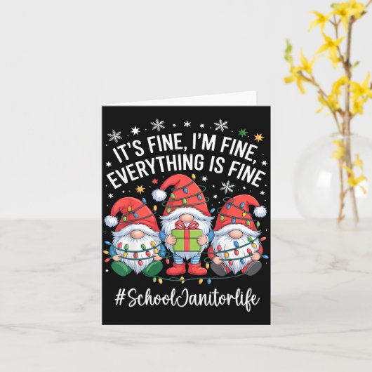 School Janitor Gnome Everything Is Fine Funny Chri Kaart (Gele Bloem)