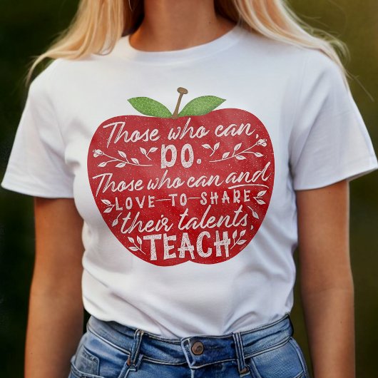 school leraar rode appel degenen die kunnen citaat t-shirt