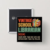 School Librarian Pronunciation Funny Vierkante Button 5,1 Cm (Voorkant /achterkant)