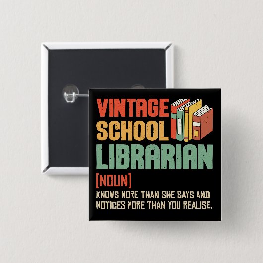 School Librarian Pronunciation Funny Vierkante Button 5,1 Cm (Voorkant /achterkant)