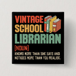 School Librarian Pronunciation Funny Vierkante Button 5,1 Cm