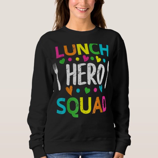 School Lunch Hero Squad Cafeteria Workers 1 Trui (Voorkant)