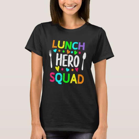 School Lunch Hero Squad Cafeteria Workers 2 T-shirt (Voorkant)