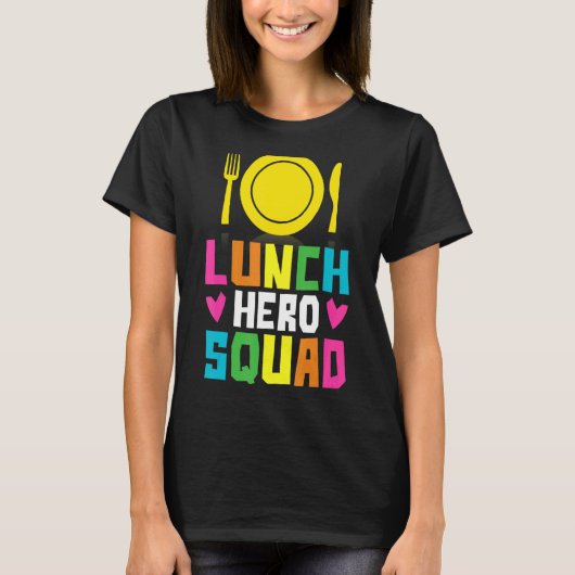 School Lunch Hero Squad Cafeteria Workers 2 T-shirt (Voorkant)