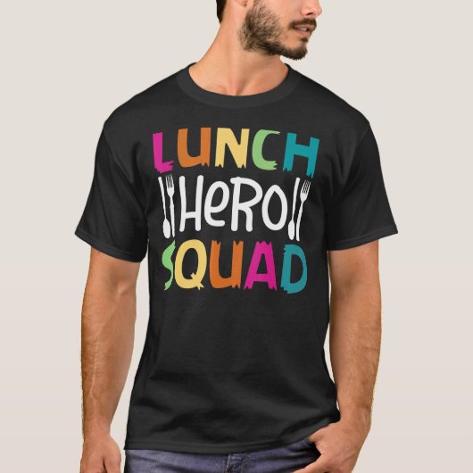 School Lunch Hero Squad Cafeteria Workers 2 T-shirt (Voorkant)