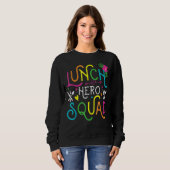 School Lunch Hero Squad Cafeteria Workers 3 Trui (Voorkant volledig)