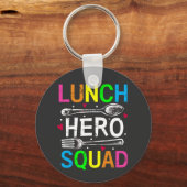 School Lunch Hero Squad Cafeteria Workers Button Sleutelhanger (Voorkant)