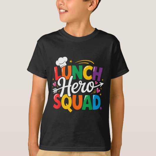 School Lunch Hero Squad Cafeteria Workers Crew Lad T-shirt (Voorkant)