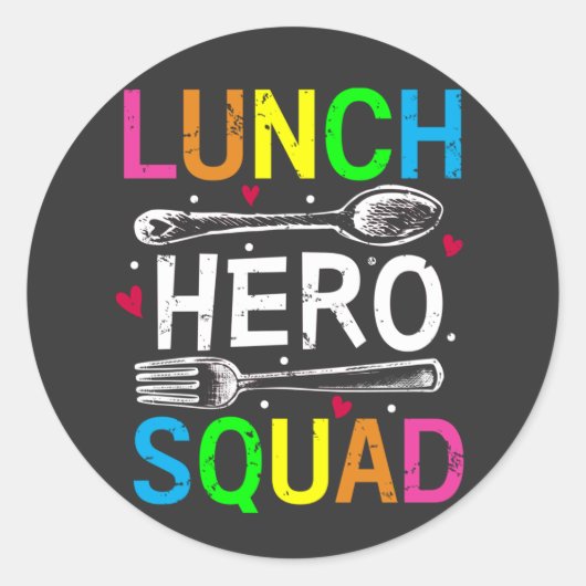 School Lunch Hero Squad Cafeteria Workers Ronde Sticker (Voorkant)
