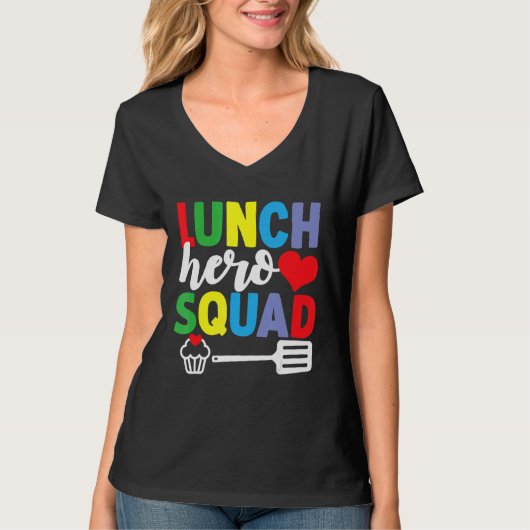 School Lunch Hero Squad Cafeteria Workers T-shirt (Voorkant)