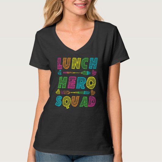 School Lunch Hero Squad Cafeteria Workers T-shirt (Voorkant)