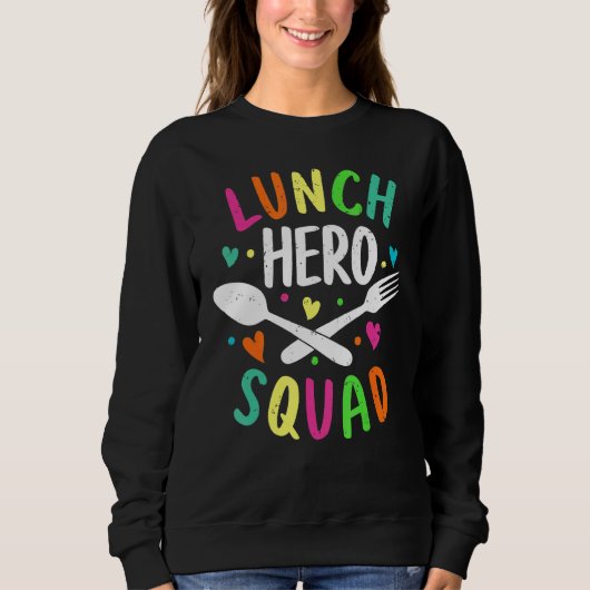 School Lunch Hero Squad Cafeteria Workers Trui (Voorkant)