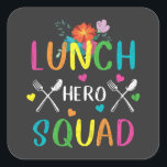 School Lunch Hero Squad Cafeteria Workers Vierkante Sticker<br><div class="desc">School Lunch Hero Squad Funny Cafeteria Workers ontwerpen Gift Square Sticker Classic Collectie.</div>