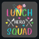 School Lunch Hero Squad Cafeteria Workers Vierkante Sticker<br><div class="desc">School Lunch Hero Squad Funny Cafeteria Workers ontwerpen Gift Square Sticker Classic Collectie.</div>