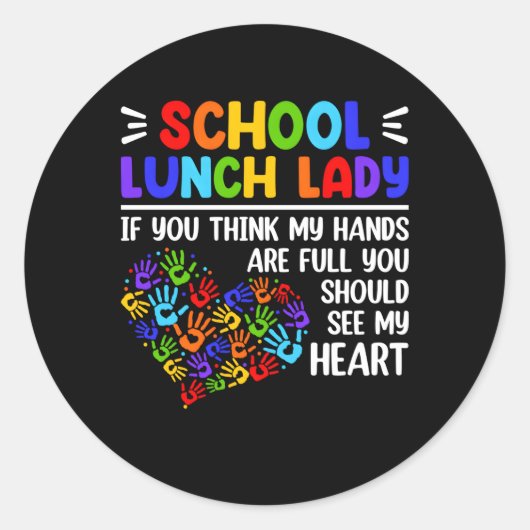 School Lunch Lady Hij Waardering voor Ronde Sticker (Voorkant)