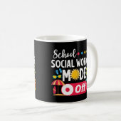 School Maatschappelijk Werker Mode Off Funny Summe Koffiemok (Voorkant rechts)