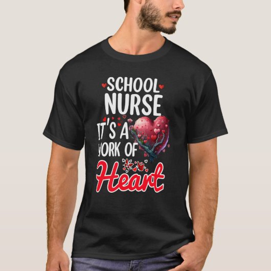 School Nurse Appreciation For Valentines Day T-shirt (Voorkant)