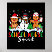 School Nurse Squad Reindeer Snowman Gingerbread Ch Poster (Voorkant)