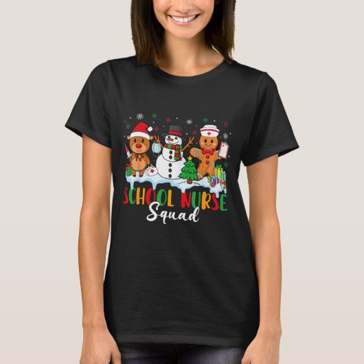 School Nurse Squad Reindeer Snowman Gingerbread Ch T-shirt (Voorkant)