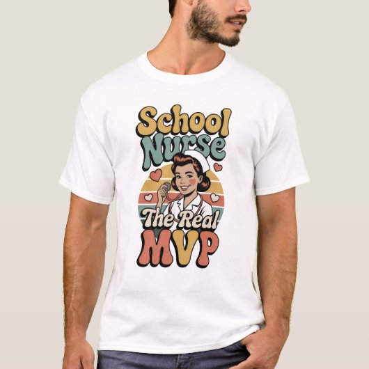 School Nurse – The Real MVP T-Shirt (Voorkant)