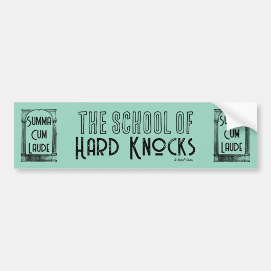 School of Hard Knocks - Een MisterP-Sticker Bumpersticker (Voorkant)