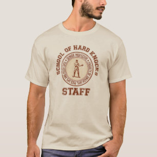 School of Hard Knocks T-shirt