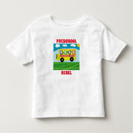 School Preschool Rebel Cute Fun Kinder Shirts