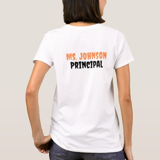 School Principal Halloween Spooky Principal Custom T-shirt (Achterkant)