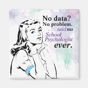 School Psychologie Data Humor Magnet
