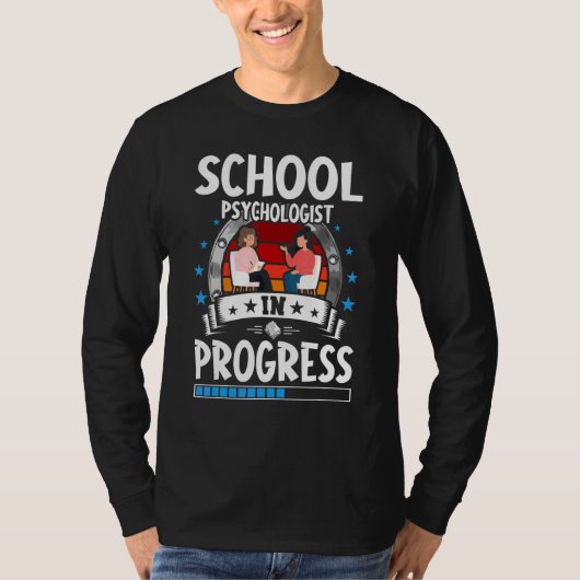 School Psychologist In Progress Trainee Student T-shirt (Voorkant)
