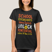 School Psychologist Quote T-shirt (Voorkant)
