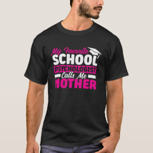 School psycholoog noemt me moeder psychologie gras t-shirt