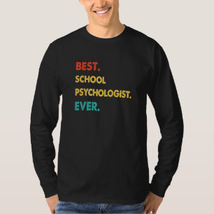 SCHOOL PSYCHOLOOG Retro Beste SCHOOL PSYCHOLOOG T-shirt