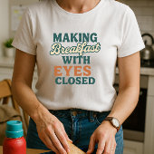 School-Run Ouder Shirt; Het maken van ontbijt T-shirt