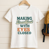 School-Run Ouder Shirt; Het maken van ontbijt T-shirt