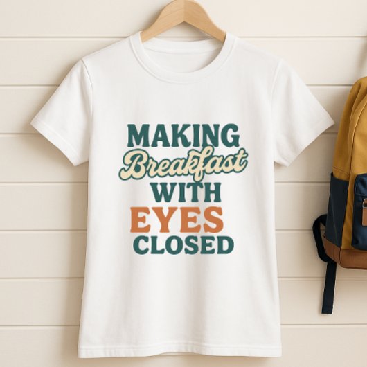 School-Run Ouder Shirt; Het maken van ontbijt T-shirt