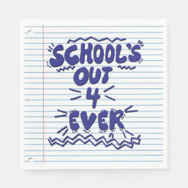 School’s Out Forever Losbladig Papier Servet