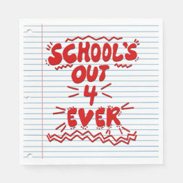 School’s Out Forever Losbladig Papier Servet