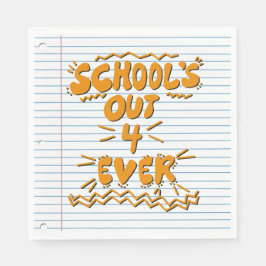 School’s Out Forever Losbladig Papier Servet