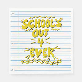 School’s Out Forever Losbladig Papier Servet