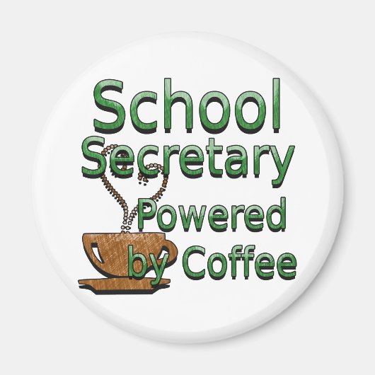 School Secretary Powered by Coffee Magneet (Voorkant)