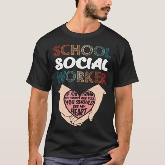 School Social Worker Social Worker School Social W T-shirt (Voorkant)
